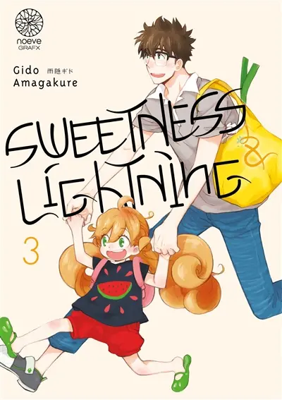 Sweetness & lightning. Vol. 3