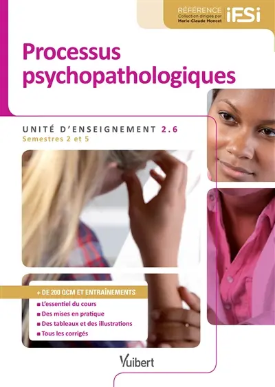 Processus psychopathologiques : unité d'enseignement 2.6