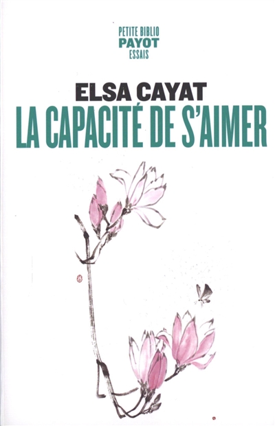 La capacité de s'aimer
