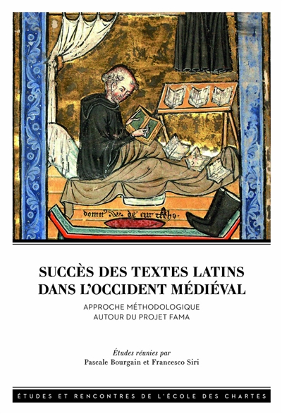 Succès des textes latins dans l'Occident médiéval : approche méthodologique autour du projet Fama