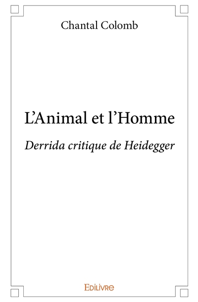 L'animal et l'homme :...