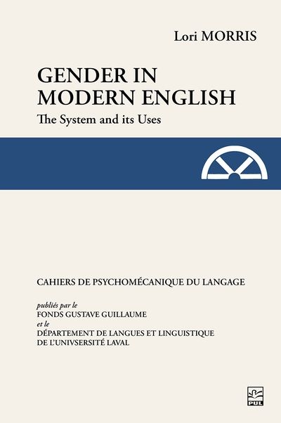 Gender in Modern English : System and its Uses