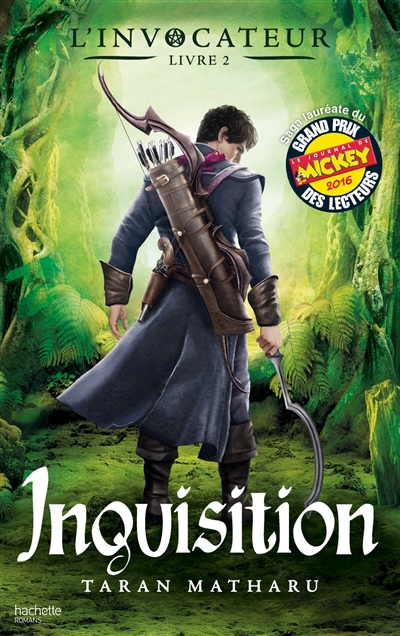 L'invocateur. Vol. 2. Inquisition