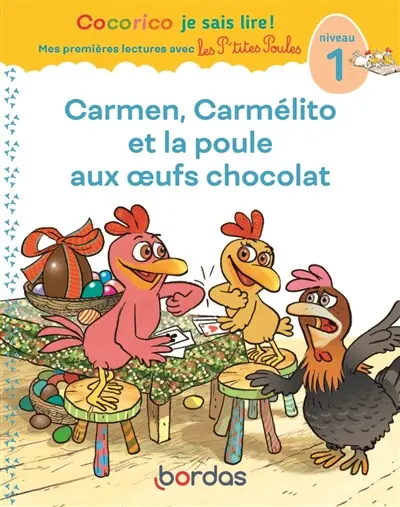 Carmen, Carmélito et la poule aux oeufs chocolat : niveau 1