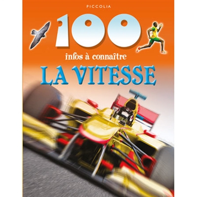 100 infos à connaître : La vitesse