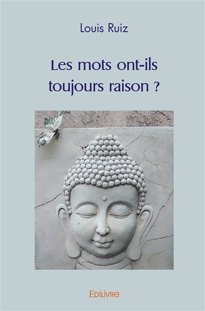 Les mots ont ils toujours...