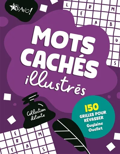 Collection détente – Mots cachés illustrés : 150 grilles pour rêvasser