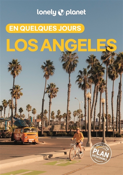Los Angeles en quelques jours