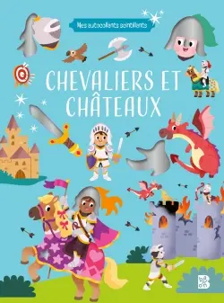 Mes autocollants scintillants : Chevaliers et châteaux