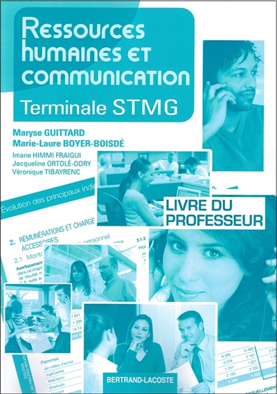 Ressources humaines et communication, terminale STMG : livre du professeur