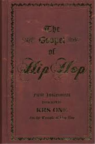 Krs-One The Gospel of Hip Hop