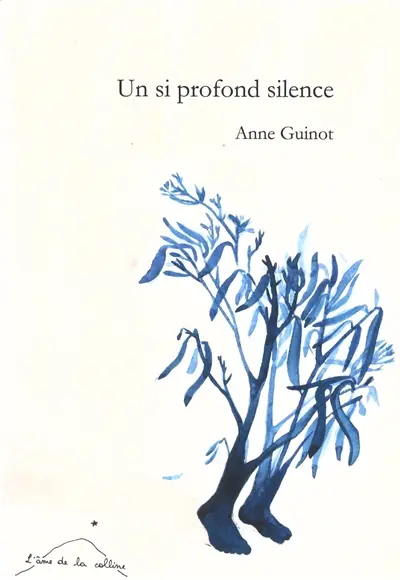 Un si profond silence