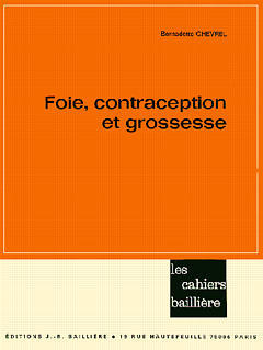 Foie, contraception et grossesse