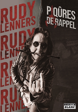 Rudy Lenners : piqûres de rappel