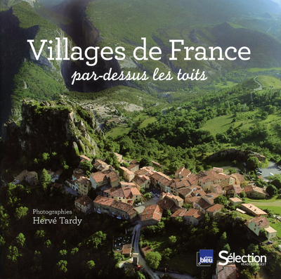 Villages de France par-dessus les toits