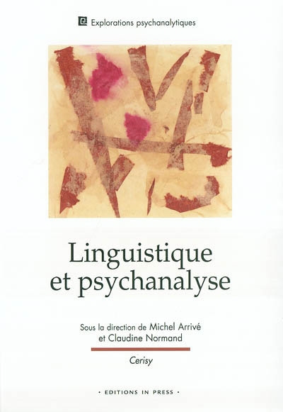Linguistique et psychanalyse : colloque international de Cerisy-la-Salle, septembre 1998