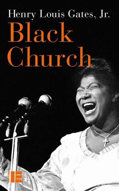 Black church : de l'esclavage à Black lives matters