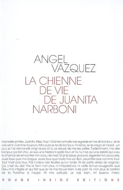 La chienne de vie de Juanita Narboni