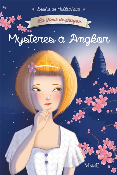 la fleur de saigon. mystères à angkor