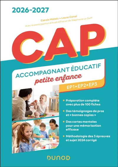 CAP accompagnant éducatif petite enfance : EP1, EP2, EP3 : 2026-2027 CAP accompagnant éducatif petite enfance : EP1, EP2, EP3 : 2026-2027