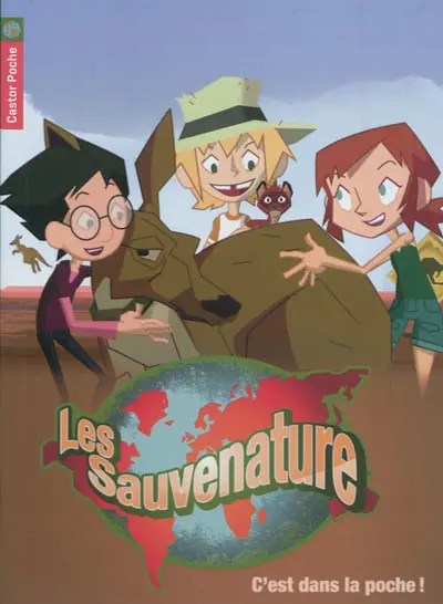 Les Sauvenature. Vol. 8. C'est dans la poche !