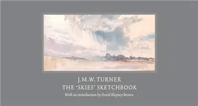 J.M.W Turner The Skies Sketchbook