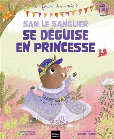 Sam le sanglier se déguise en princesse