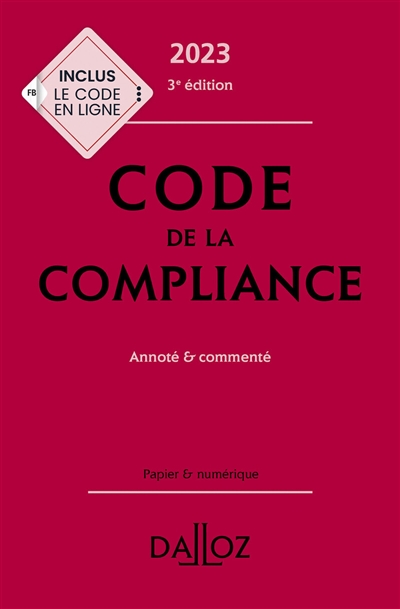 Code de la compliance 2023 : annoté & commenté
