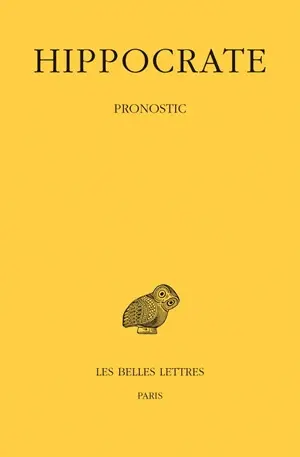 Oeuvres complètes. Vol. 3-1. Pronostic