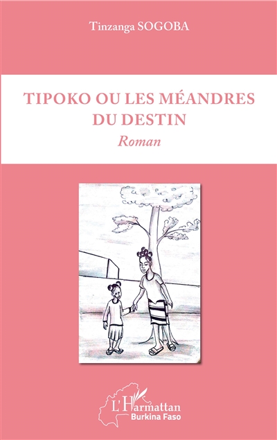 Tipoko ou Les méandres du destin