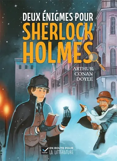Deux énigmes pour Sherlock Holmes : roman, cycle 3 Deux énigmes pour Sherlock Holmes : roman, cycle 3