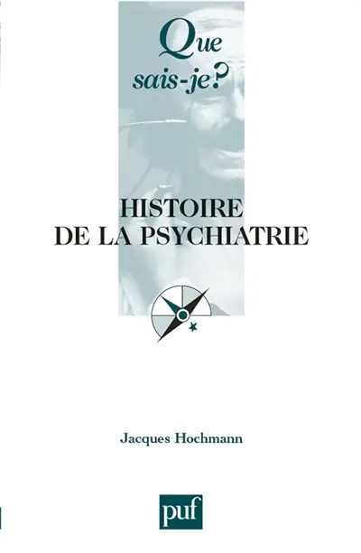 Histoire de la psychiatrie