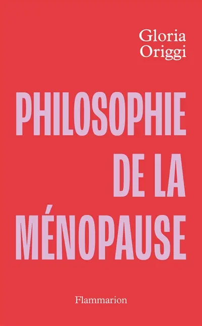 Philosophie de la ménopause