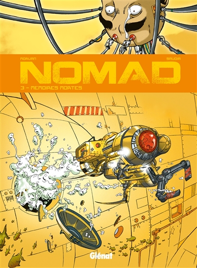 Nomad. Vol. 3. Mémoires mortes