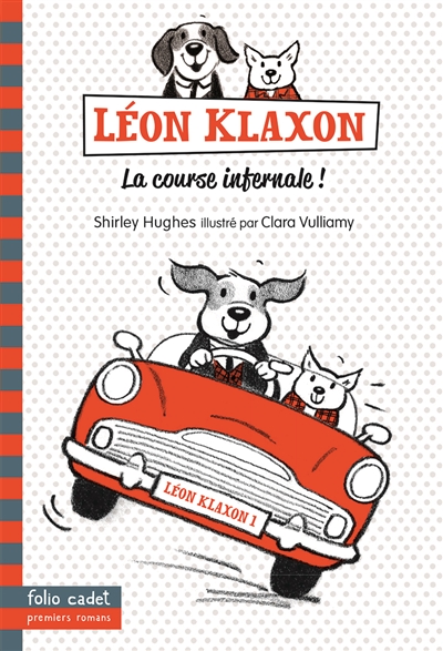 Léon Klaxon. Vol. 1. La course infernale !