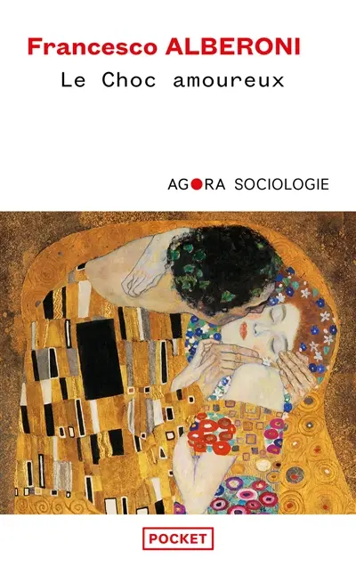 Le choc amoureux : recherches sur l'état naissant de l'amour