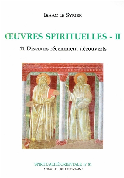 Oeuvres spirituelles. Vol. 2. 41 discours récemment découverts