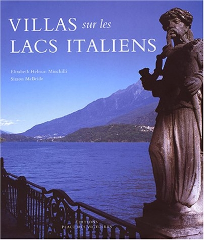 Les villas des lacs italiens