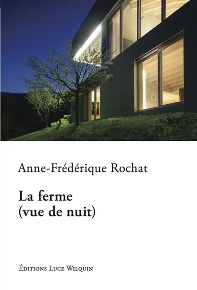 La ferme : vue de nuit