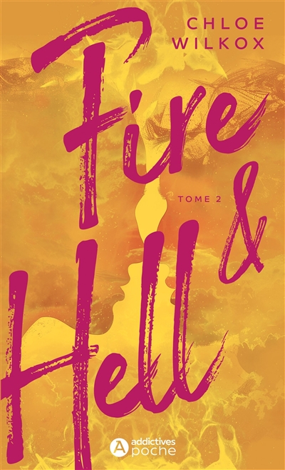 Fire & hell. Vol. 2