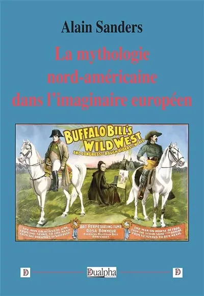 La mythologie nord-américaine dans l’imaginaire européen