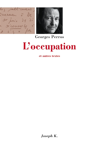 L'occupation : et autres textes