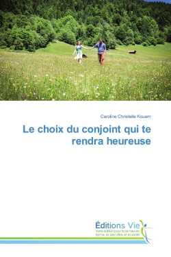 Le choix du conjoint qui te...