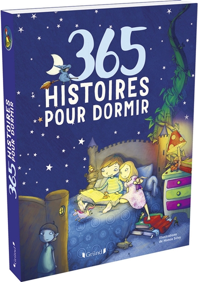 365 histoires pour dormir : une histoire pour chaque soir