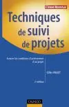 Techniques de suivi de projets : assurer les conditions d'achèvement d'un projet