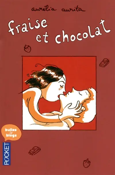Fraise et chocolat. Vol. 1