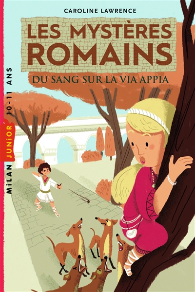 Les mystères romains - Du sang sur la via Appia
