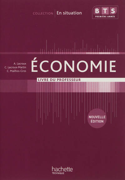 Economie, BTS première année : livre du professeur