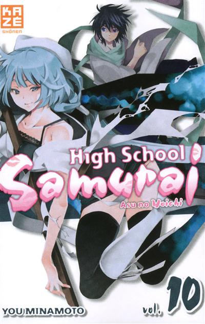 High school samurai. Vol. 10