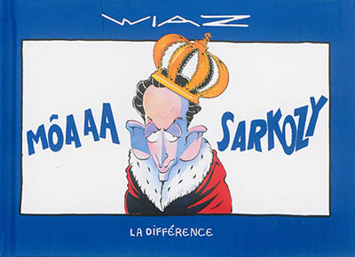 Môaaa Sarkozy
